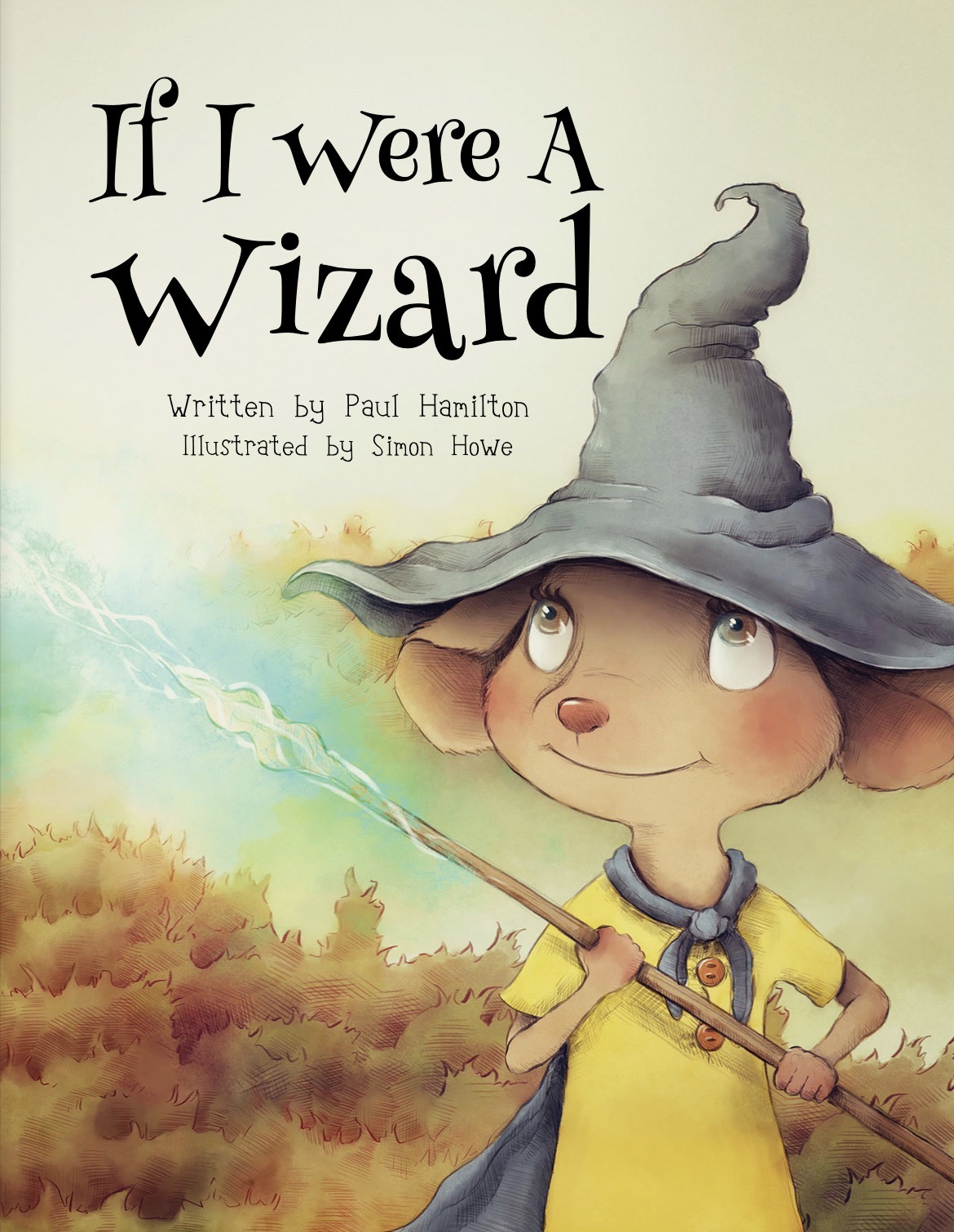 If I Were A Wizard